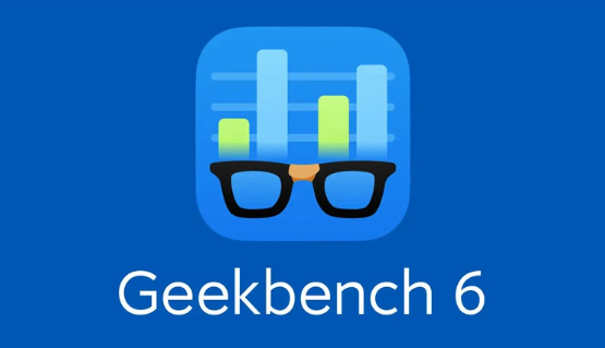 发布GeekBench 6.1版本,单核和多核得分均有显著提升