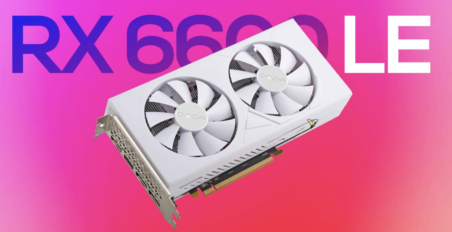 昂达推出 RX 6600 LE AEGIS 显卡:双风扇 + 双热管、核心频率 2495MHz