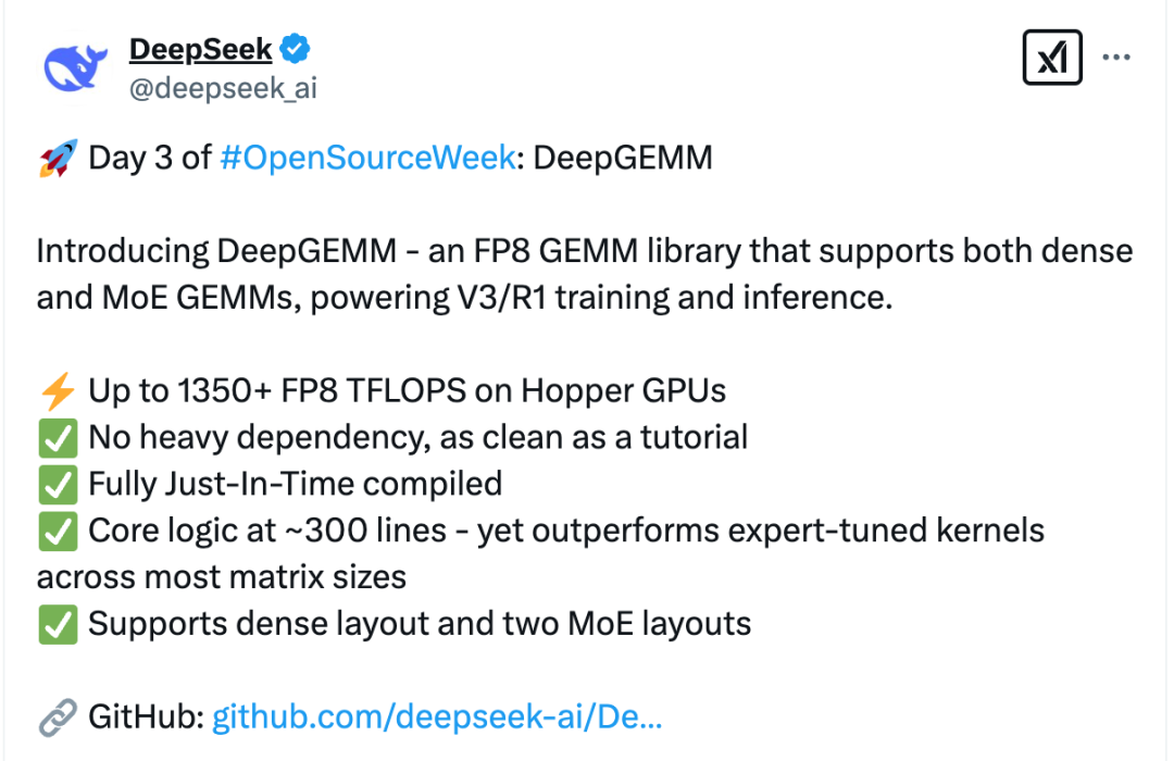 DeepSeek 开源周第三弹：DeepGEMM —— 高效的 FP8 GEMM 库，核心代码仅 300 行！