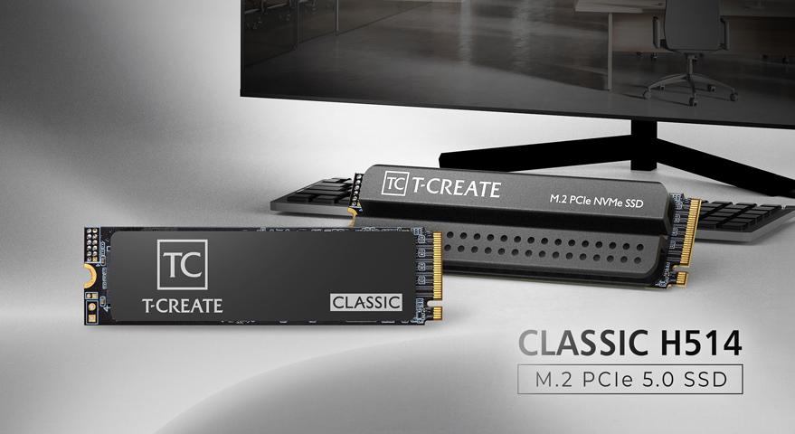 十铨发布 T-CREATE CLASSIC H514 固态硬盘：6nm 主控，14.2GB/s 速度