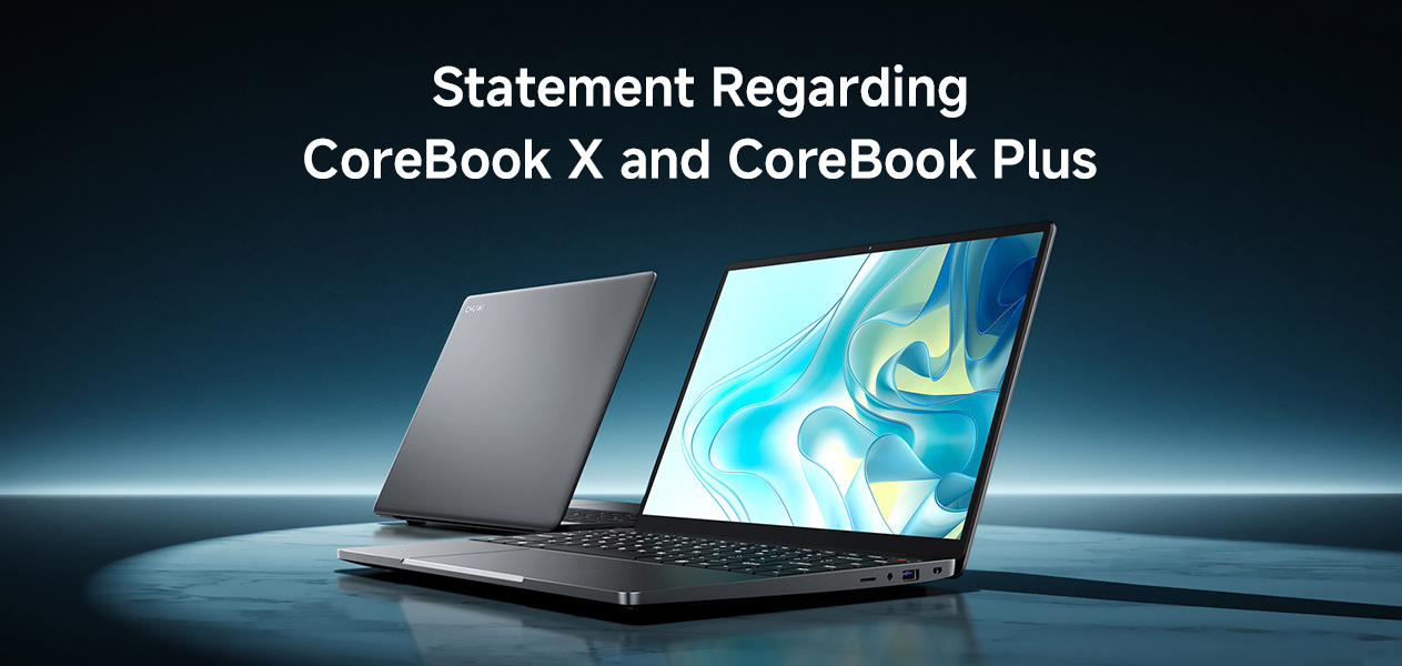 驰为回应 CoreBook X/Plus 笔记本 CPU“虚标”事件：生产过程失误，全额退款