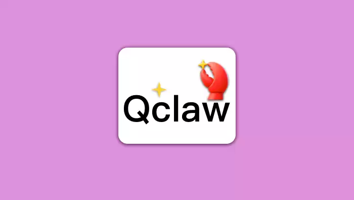 OpenClaw 爆发,QClaw 正成为腾讯 AI Agent 的关键入口