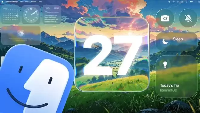 苹果macOS 27前瞻：液态玻璃迎来二次升级，界面清晰度显著提升