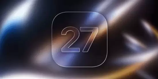 王炸登场!iOS27下周亮相 iPhone续航终于要翻身?