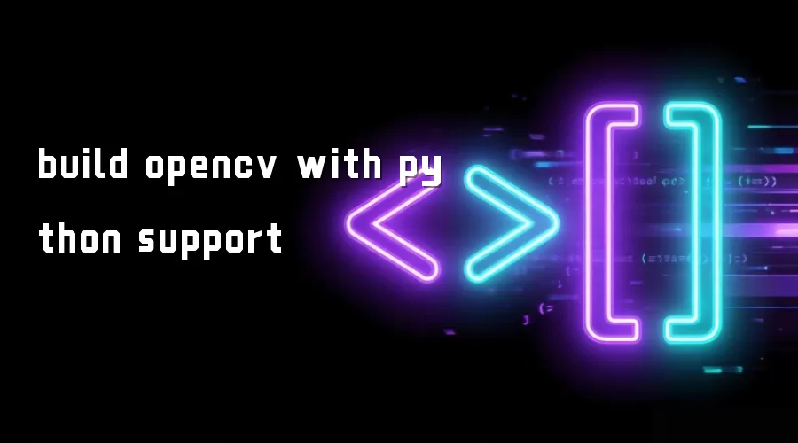 build opencv with python support