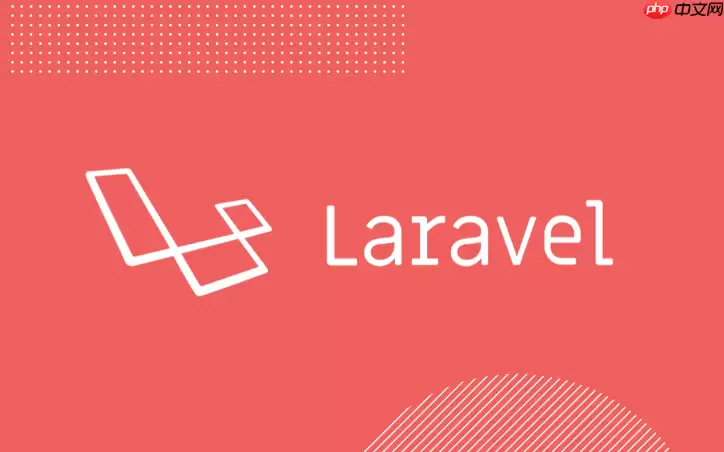Laravel怎样测试多语言功能正确性_Laravel本地化单元与功能测试方法【测试】