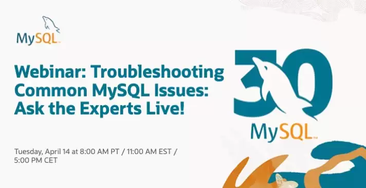 解决常见MySQL问题:专家现场答疑!”,将于今天,4月14日隆重举行