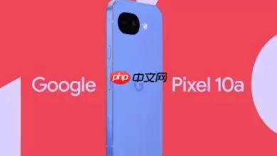 Google Pixel 10a预购日确定!4色绝美新机规格全曝光