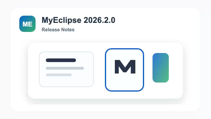MyEclipse 2026.2.0 发布:Java 26、Inline Diff 与 MCP Server 成更新重点